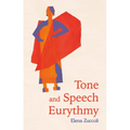 Tone and Speech Eurythmy - Paperback
