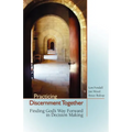 Practicing Discernment Together - Paperback