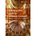 Shop Window, Flagship, Common Ground: Metaphor in Cathedral and Congregation Studies - Hardcover