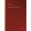 A Voyage to the Pacific Ocean: Vol. II - Paperback