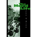 Hard Life - Paperback