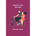 Happiness and Marriage - Paperback