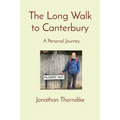 The Long Walk to Canterbury: A Personal Journey - Paperback