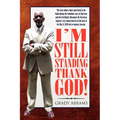 I'm Still Standing Thank God! - Paperback