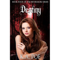 Destiny (Nevermore, Book 4) - Paperback