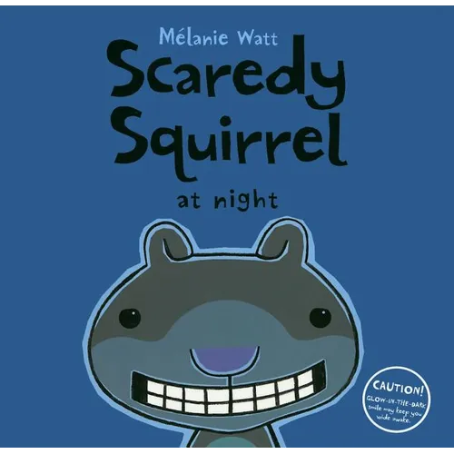 Scaredy Squirrel at Night - Hardcover
