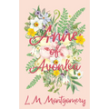 Anne of Avonlea - Paperback