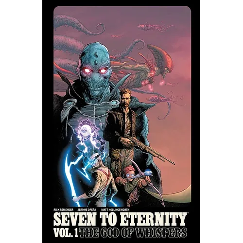 Seven to Eternity Volume 1 - Paperback