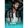 Where Waves Break: A Nanny/Single Father Romance - Paperback