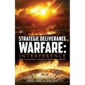 Strategic Deliverance Warfare: Interference - Paperback
