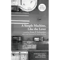 A Simple Machine, Like the Lever - Paperback