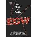 The Rise & Fall of Ecw: Extreme Championship Wrestling - Paperback