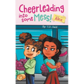 Smart Alec Alex, Cheerleading Into Some Mess! - Paperback