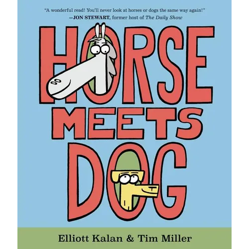 Horse Meets Dog - Hardcover