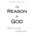 The Reason for God: Belief in an Age of Skepticism - Paperback