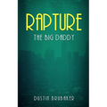 Rapture: The Big Daddy - Paperback