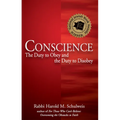 Conscience: The Duty to Obey and the Duty to Disobey - Hardcover
