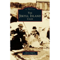 Jekyll Island Club - Hardcover