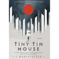 Tiny Tin House - Hardcover