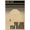 The Lone Star Ranger - Paperback