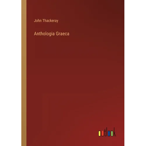 Anthologia Graeca - Paperback