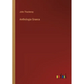 Anthologia Graeca - Paperback