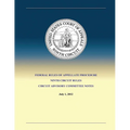 Federal Rules of Appellate Procedure Ninth Circuit Rules Circuit Advisory Committee Notes - Paperback
