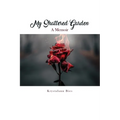 My Shattered Garden: A Memoir - Paperback