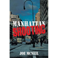 Manhattan Shooting - Paperback