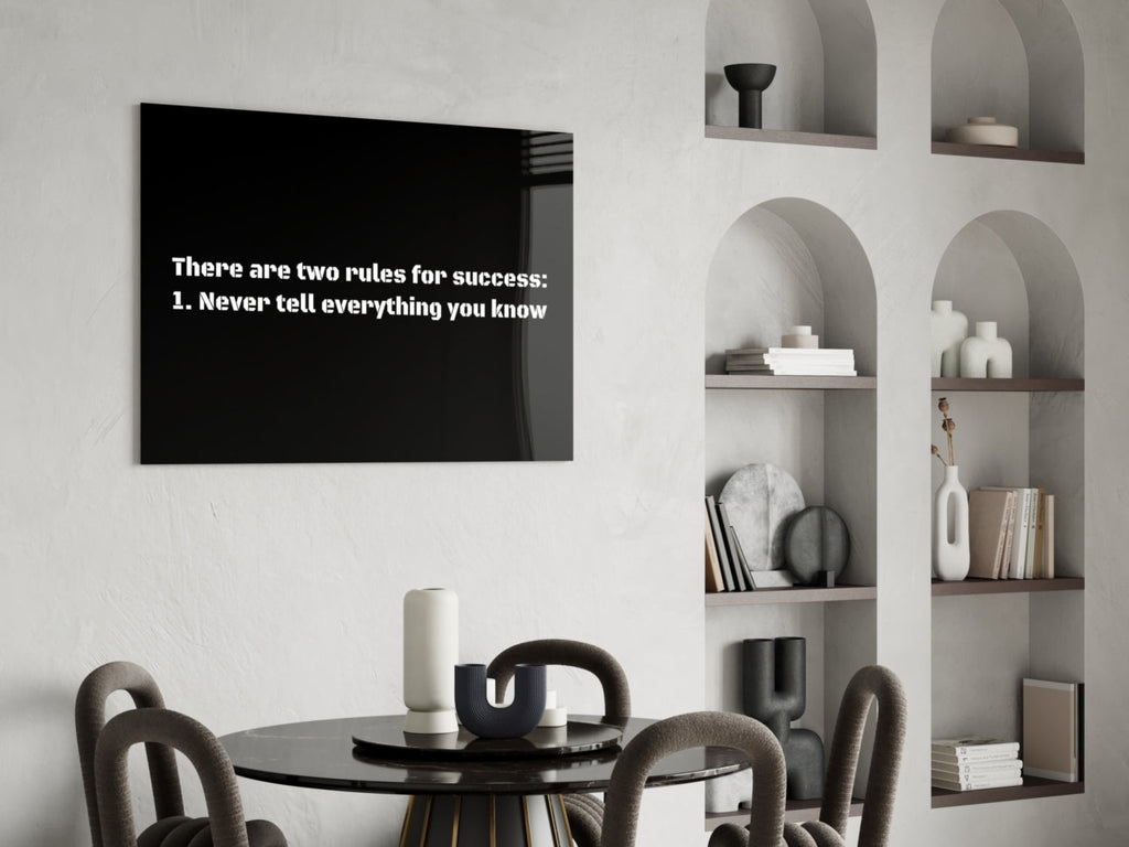 Two Rules for Success Glass Wall Art