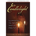 Candlelight: Illuminating the Art of Spiritual Direction - Paperback