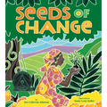 Seeds of Change: Planting a Path to Peace - Hardcover
