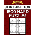 Sudoku Puzzle Book, 1,500 HARD Puzzles: Gigantic Bargain Sized Book, No Wasted Puzzles With Only One Level - Paperback