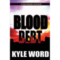 Blood Debt - Paperback