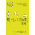 Me and Earl and the Dying Girl - Paperback