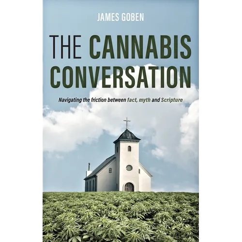 The Cannabis Conversation - Paperback