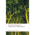 A Midsummer Night's Dream: The Oxford Shakespearea Midsummer Night's Dream - Paperback